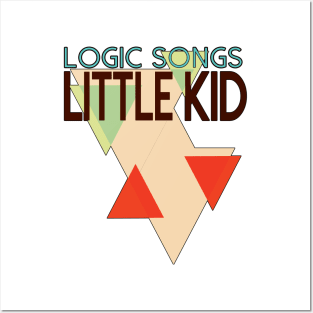 Little Kid Logic Songs Posters and Art